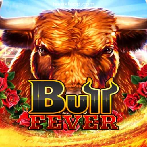 Discover the Thrilling World of BullFever on LSSOKF.COM Platform