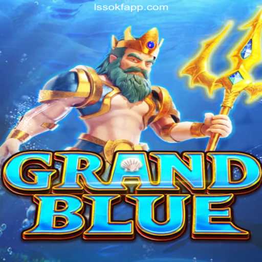 Exploring the Thrilling World of GRANDBLUE on LSSOKF.COM