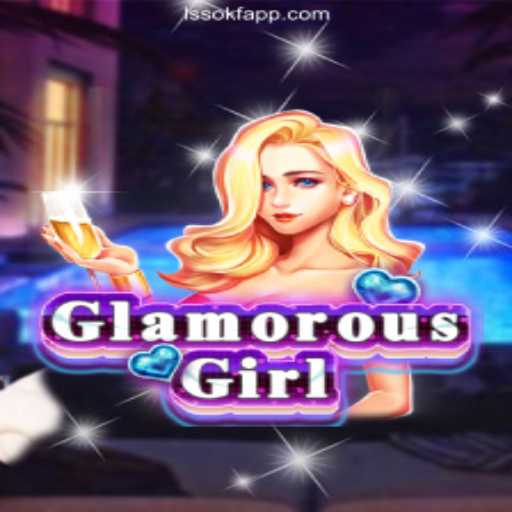 GlamorousGirl: Explore the Exciting World of Slots on LSSOKF.COM