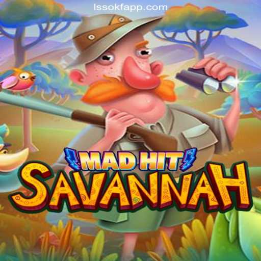 MadHitSavannah: A Thrilling Adventure Awaits on LSSOKF.COM